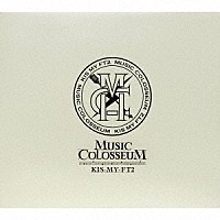 Ｋｉｓ－Ｍｙ－Ｆｔ２「 ＭＵＳＩＣ　ＣＯＬＯＳＳＥＵＭ」