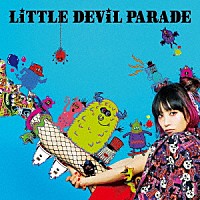 ＬｉＳＡ「 ＬｉＴＴＬＥ　ＤＥＶｉＬ　ＰＡＲＡＤＥ」