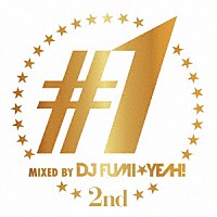 ＤＪ　ＦＵＭＩ★ＹＥＡＨ！「 ワン　－セカンド－」