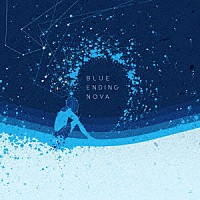 はるまきごはん「 ＢＬＵＥ　ＥＮＤＩＮＧ　ＮＯＶＡ」