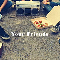 Ｙｏｕｒ　Ｆｒｉｅｎｄｓ「 ユアフレ」