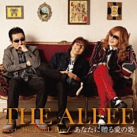 ＴＨＥ　ＡＬＦＥＥ　ｍｅｅｔｓ　Ｔｈｅ　ＫａｎＬｅＫｅｅＺ「 あなたに贈る愛の歌」