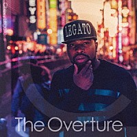 シェビー・レガト「 Ｔｈｅ　Ｏｖｅｒｔｕｒｅ」