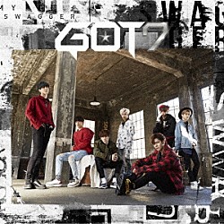 ＧＯＴ７「ＭＹ　ＳＷＡＧＧＥＲ」