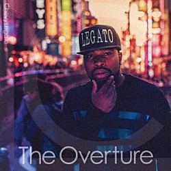 シェビー・レガト「Ｔｈｅ　Ｏｖｅｒｔｕｒｅ」