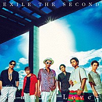 ＥＸＩＬＥ　ＴＨＥ　ＳＥＣＯＮＤ「 Ｓｕｍｍｅｒ　Ｌｏｖｅｒ」