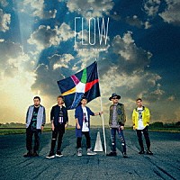 ＦＬＯＷ「 Ｆｉｇｈｔｉｎｇ　Ｄｒｅａｍｅｒｓ」