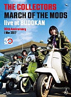 ＴＨＥ　ＣＯＬＬＥＣＴＯＲＳ「 ＴＨＥ　ＣＯＬＬＥＣＴＯＲＳ　ＭＡＲＣＨ　ＯＦ　ＴＨＥ　ＭＯＤＳ　ｌｉｖｅ　ａｔ　ＢＵＤＯＫＡＮ　３０ｔｈ　Ａｎｎｉｖｅｒｓａｒｙ　１　Ｍａｒ　２０１７」