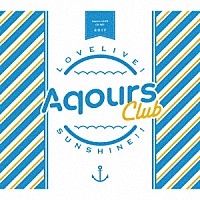 Ａｑｏｕｒｓ「 ラブライブ！サンシャイン！！　Ａｑｏｕｒｓ　ＣＬＵＢ　ＣＤ　ＳＥＴ」