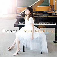 牧野由依「 Ｒｅｓｅｔ　ｃ／ｗ　Ｃｏｌｏｒｓ　ｏｆ　Ｈａｐｐｉｎｅｓｓ」