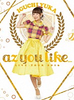 井口裕香「 「２ｎｄ　ＬＩＶＥ　ＴＯＵＲ　２０１６　ａｚ　ｙｏｕ　ｌｉｋｅ．．．」ＬＩＶＥ　Ｂｌｕ－ｒａｙ」