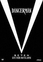 ＳＥ７ＥＮ「 ＳＥ７ＥＮ　ＬＩＶＥ　ＴＯＵＲ　２０１７　ｉｎ　ＪＡＰＡＮ－Ｄａｎｇｅｒｍａｎ－」