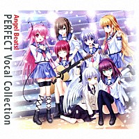 （Ｖ．Ａ．）「 Ａｎｇｅｌ　Ｂｅａｔｓ！　ＰＥＲＦＥＣＴ　Ｖｏｃａｌ　Ｃｏｌｌｅｃｔｉｏｎ」