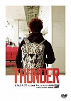 ＴＨＵＮＤＥＲ「 まさにとんだろ～ど２０１６　ドキュメンタリーＤＶＤ　ｗｉｔｈ　ＡＮＡＤＤＡ　ＲＥＢＥＬ」