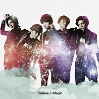 龍雅「 Ｂｅｌｉｅｖｅ　Ｉｎ　Ｍａｇｉｃ」