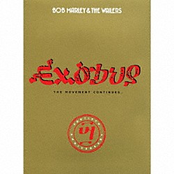 ボブ・マーリー＆ザ・ウェイラーズ「エクソダス４０」