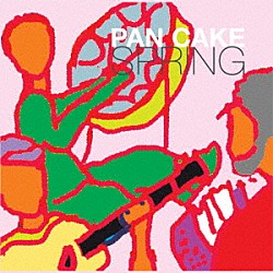 ＰＡＮ　ＣＡＫＥ「ＳＰＲＩＮＧ」