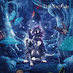 Ｄ「Ｄａｒｋ　ｆａｉｒｙ　ｔａｌｅ」