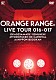 ＯＲＡＮＧＥ　ＲＡＮＧＥ「ＬＩＶＥ　ＴＯＵＲ　０１６－０１７　～おかげさまで１５周年！　４７都道府県　ＤＥ　カーニバル～　ａｔ　日本武道館」