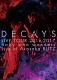 ＤＥＣＡＹＳ「ＤＥＣＡＹＳ　ＬＩＶＥ　ＴＯＵＲ　２０１６－２０１７　Ｂａｂｙ　ｗｈｏ　ｗａｎｄｅｒｓ　Ｌｉｖｅ　ａｔ　Ａｋａｓａｋａ　ＢＬＩＴＺ」