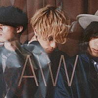 ＷＥＡＶＥＲ「 Ａ／Ｗ」