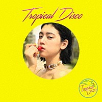 （Ｖ．Ａ．）「 Ｔｒｏｐｉｃａｌ　Ｄｉｓｃｏ　２０１７」