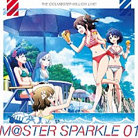 （ゲーム・ミュージック）「 ＴＨＥ　ＩＤＯＬＭ＠ＳＴＥＲ　ＭＩＬＬＩＯＮ　ＬＩＶＥ！　Ｍ＠ＳＴＥＲ　ＳＰＡＲＫＬＥ　０１」