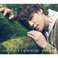 宮野真守「 ＴＨＥ　ＬＯＶＥ」