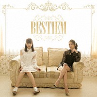 ＢＥＳＴＩＥＭ「 ＢＥＳＴＩＥＭ」