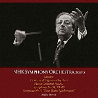 アンドレ・プレヴィン　ＮＨＫ交響楽団「 モーツァルト：ピアノ協奏曲第２４番／交響曲第３８番「プラハ」／第３９番／第４０番／アイネ・クライネ・ナハトムジーク」
