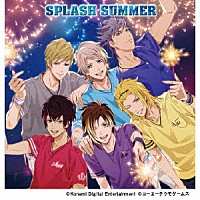 ３　Ｍａｊｅｓｔｙ　×　Ｘ．Ｉ．Ｐ．「 ＳＰＬＡＳＨ　ＳＵＭＭＥＲ」