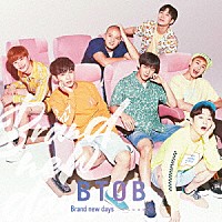 ＢＴＯＢ「 Ｂｒａｎｄ　ｎｅｗ　ｄａｙｓ　～どんな未来を～」