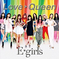 Ｅ－ｇｉｒｌｓ 「Ｌｏｖｅ　☆　Ｑｕｅｅｎ」