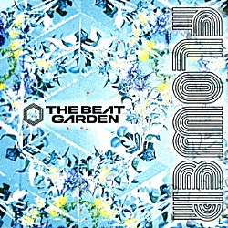 ＴＨＥ　ＢＥＡＴ　ＧＡＲＤＥＮ「ＦＬＯＷＥＲ」