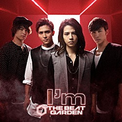 ＴＨＥ　ＢＥＡＴ　ＧＡＲＤＥＮ「Ｉ’ｍ」