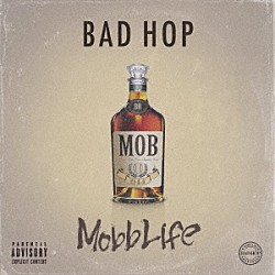 ＢＡＤ　ＨＯＰ「Ｍｏｂｂ　Ｌｉｆｅ」