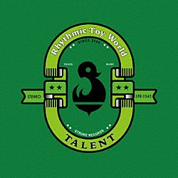 Ｒｈｙｔｈｍｉｃ　Ｔｏｙ　Ｗｏｒｌｄ「ＴＡＬＥＮＴ」