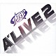 ＡＲＰ「アライブ２」