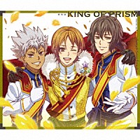 （アニメーション）「 劇場版　ＫＩＮＧ　ＯＦ　ＰＲＩＳＭ　－ＰＲＩＤＥ　ｔｈｅ　ＨＥＲＯ－　Ｓｏｎｇ　＆　Ｓｏｕｎｄｔｒａｃｋ」