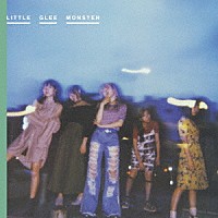 Ｌｉｔｔｌｅ　Ｇｌｅｅ　Ｍｏｎｓｔｅｒ「 明日へ」