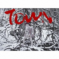 Ｋｉｙｏｓｈｉ　Ｒｙｕｊｉｎ　ＴＯＷＮ「 ＴＯＷＮ」