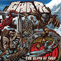 ＧＷＡＲ「 ザ・ブラッド・オブ・ゴッズ」