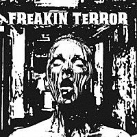 （Ｖ．Ａ．）「 ＦＲＥＡＫＩＮ　ＴＥＲＲＯＲ」