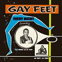 （ワールド・ミュージック）「 Ｇａｙ　Ｆｅｅｔ：　Ｅｖｅｒｙ　Ｎｉｇｈｔ　ｆｅａｔ．　Ｂａｂａ　Ｂｒｏｏｋｓ　ａｎｄ　ｈｉｓ　Ｂａｎｄ」