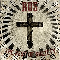 ＲＯＳ「 ＴＨＥ　ＲＥＳＴ　ＯＦ　ＳＯＣＩＥＴＹ」