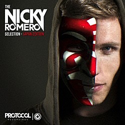 ニッキー・ロメロ「ＰＲＯＴＯＣＯＬ　ＰＲＥＳＥＮＴＳ：　ＴＨＥ　ＮＩＣＫＹ　ＲＯＭＥＲＯ　ＳＥＬＥＣＴＩＯＮ　－　ＪＡＰＡＮ　ＥＤＩＴＩＯＮ」