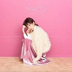 ＭＡＣＯ「メトロノーム」