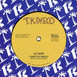 ＤＪ　Ｎｏｒｉ ピーター・ブラウン クイーン・サマンサ Ｔｅｍｐｅｓｔ　Ｔｒｉｏ Ｐａｕｌ　Ｌｅｗｉｓ Ｋｉｎｇ　Ｓｐｏｒｔｙ　＆　Ｔｈｅ　Ｒｏｏｔ　Ｒｏｃｋｅｒｓ Ｊｉｍｍｙ　“Ｂｏ”　Ｈｏｒｎｅ Ｍｏｎｔｒｅａｌ　Ｓｏｕｎｄ「Ｇｈｅｔｔｏ　Ｄｉｓｃｏ　－Ｎｏｒｉ’ｓ　Ｔ．Ｋ．　Ｄｉｓｃｏ　Ｓｅｓｓｉｏｎ－」