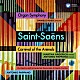 アントニオ・パッパーノ「サン＝サーンス：交響曲　第３番「オルガン付き」、組曲「動物の謝肉祭」」