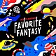 Ｌｕｃｋｙ　Ｋｉｌｉｍａｎｊａｒｏ「Ｆａｖｏｒｉｔｅ　Ｆａｎｔａｓｙ」